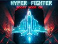 HyperFighter VFX push!
