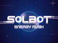 Solbot: Energy Rush - Development Series #5
