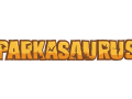 Parkasaurus Update #010 : None too Flashy