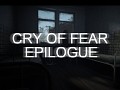 Cry of Fear Epilogue Release