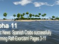 Alpha 11 - Pacific News: Spanish Crabs successfully performing Raft-Exorcism! Pages 3-11