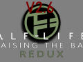 Half Life 2: Raising the Bar REDUX: Update V2.6