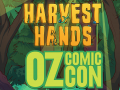 Harvest Hands at Oz Comic-con!