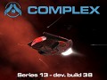Complex 13 - dev. build 38