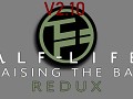 Half Life 2: Raising the Bar REDUX: Update V2.10