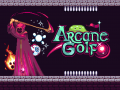 Arcane Golf is Available Now