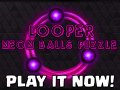 Looper! Neon balls puzzle is out now on iOS and Android