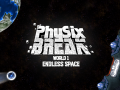 Physix BREAK is Revamping the classic Brick Breaker