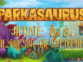 Parkasaurus Update #018 : The Pursuit of Raptorness