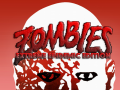 ZOMBIES: Extreme Epidemic Edition