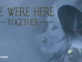 New game in the We Were Here series - We Were Here Together - announced!