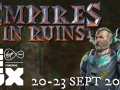 Empires in Ruins goes to EGX Rezzed (UK)