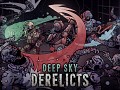 Award-Winning Turn-Based Roguelike RPG, Deep Sky Derelicts, Launches Today!