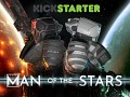 Man of the stars launches its Kickstarter campaign