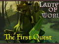 Lantern of Worlds - The First Quest has been launched!