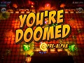 You're Doomed Pre-Alpha Launch