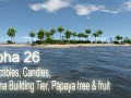 Alpha 26 - Collectibles, Candles, Banana Building Tier, Papaya tree & fruit
