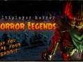 Horror Legends - Open Beta