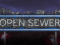 Open Sewer tailer and storepage published!