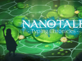 Nanotale - Typing Chronicles, our new typing game is now in development!