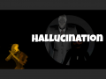 Hallucination Released