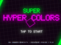 Super Hyper Colors is out Now! + Trailer