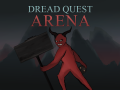 Dread Quest Arena - Beta Launch