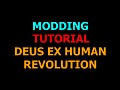 III - How to mod the augmentations in Deus Ex Human Revolution