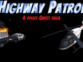 Highway Patrol: A Police Quest Saga, Released NOW!
