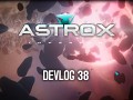 Astrox Imperium DEVLOG 38