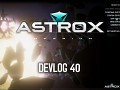 Astrox Imperium DEVLOG 40 (1/12/19)