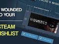 Wounded has a Steam Store Page!