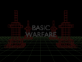 Basic Warfare Gameplay Guide