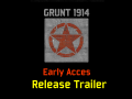 Grunt1914 Early Access Release Trailer