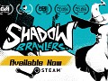 Shadow Brawlers | Available Now 33% off