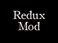 Redux Mod Announcement