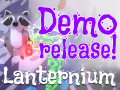 Lanternium Demo release!