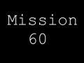 What is Mission 60?