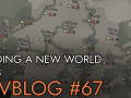 Devblog 67: Building a new world Part 3