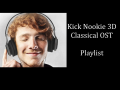 Kick Nookie 3D Soundtrack Playlist