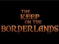 Keep on the Borderlands Demo Released