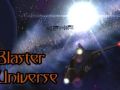 Blaster Universe 3.4 Development