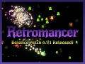 Retromancer balance patch is now available!