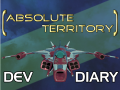 Absolute Territory July-Aug 2019 Dev Diary