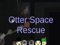 Otter Space Rescue - Steam LAUNCH!