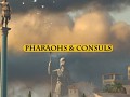 Pharaohs & Consuls Dev Update