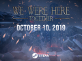 We Were Here Together release date set for October 10th!