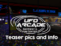 UFO Arcade Teaser pics and Work In Progress info