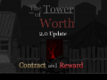 Finally, The Tower of Worth 2.0 Update is coming!