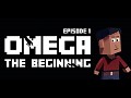 Omega: The Beginning - EP. 1 Launch Trailer